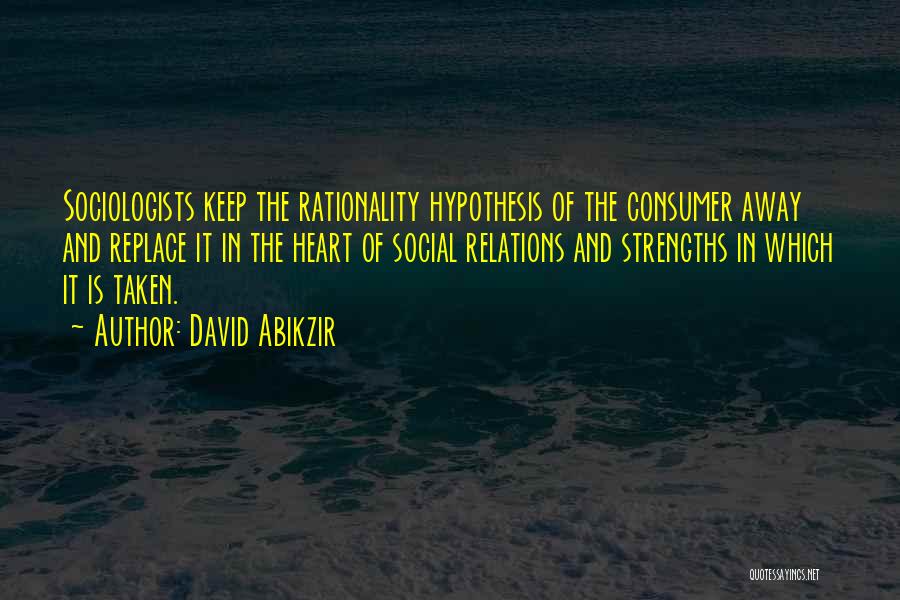 David Abikzir Quotes 449700