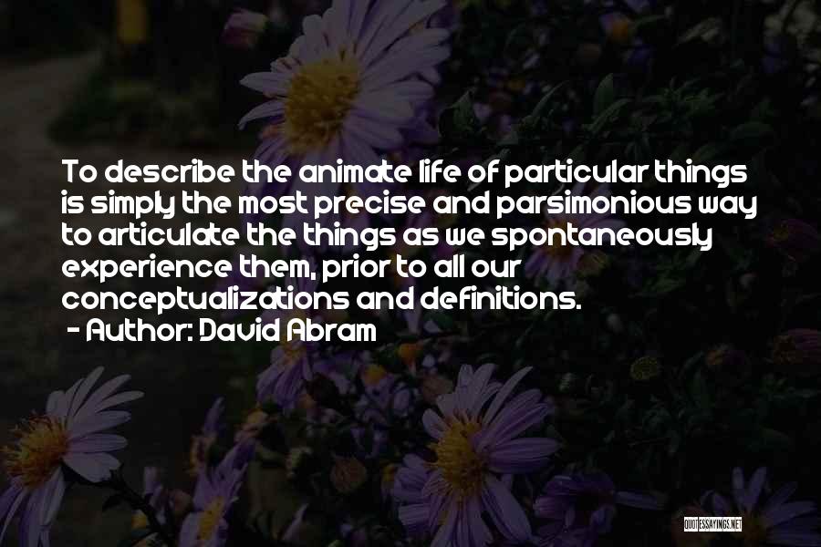 David Abram Quotes 1424915