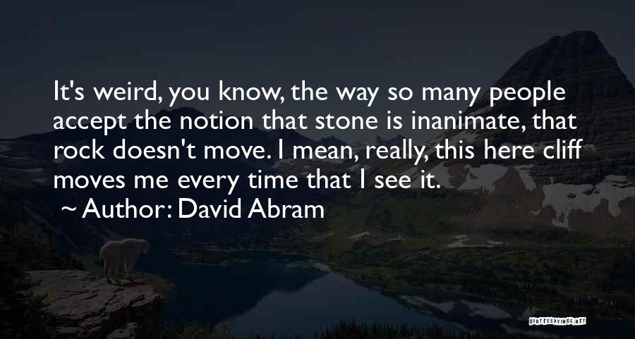 David Abram Quotes 270227