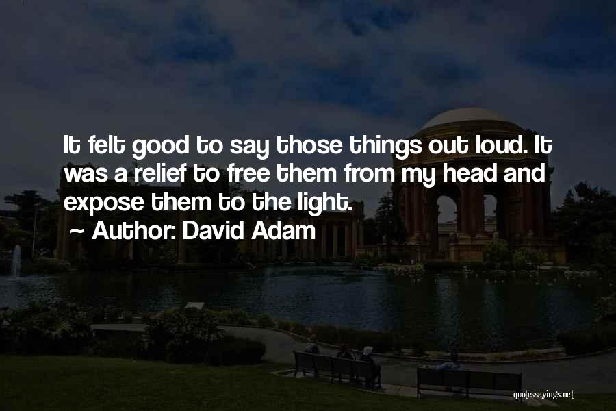 David Adam Quotes 100812