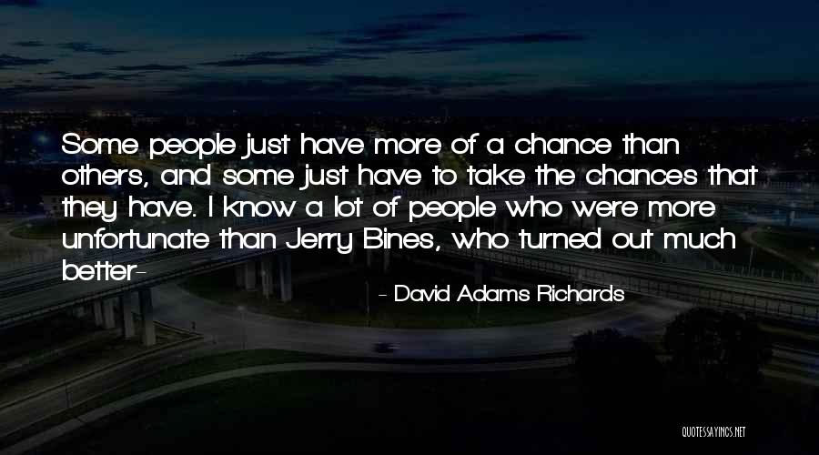 David Adams Richards Quotes 1069618