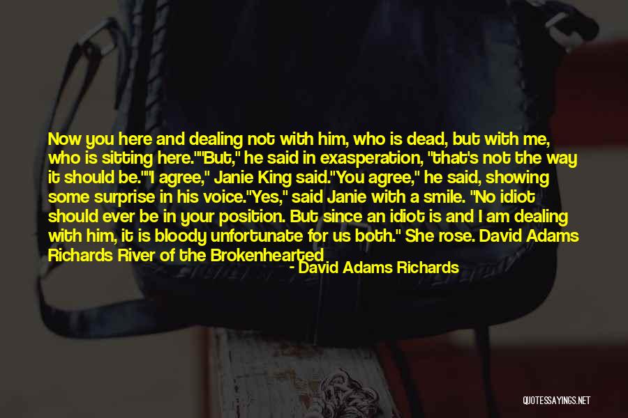 David Adams Richards Quotes 1263613 David Adams Richards Quotes 1263613