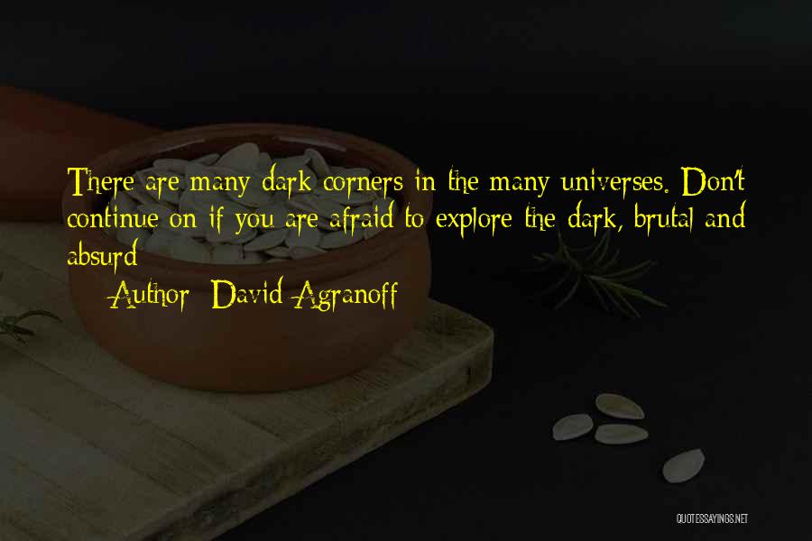 David Agranoff Quotes 1588828