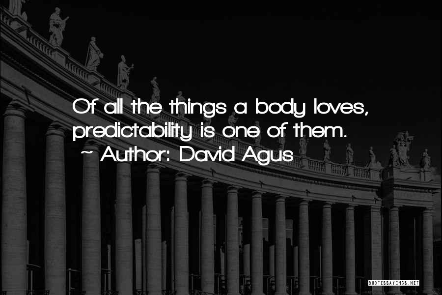 David Agus Quotes 1687446