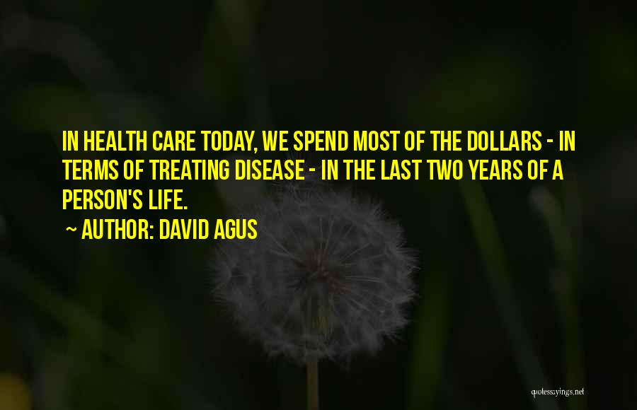 David Agus Quotes 817075