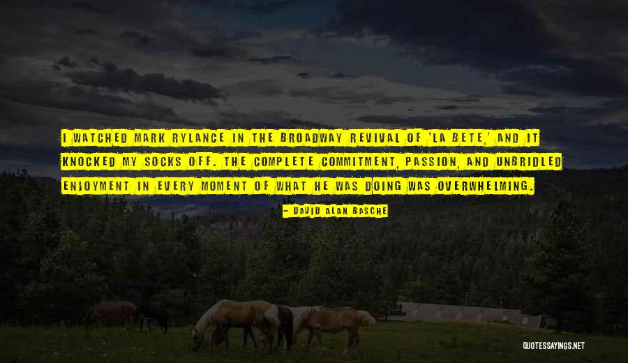 David Alan Basche Quotes 1891884 David Alan Basche Quotes 1891884