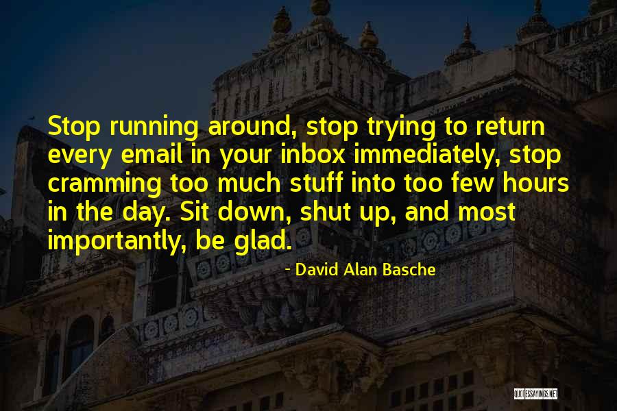 David Alan Basche Quotes 958212