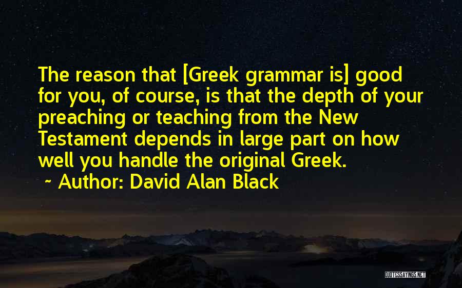 David Alan Black Quotes 2229241