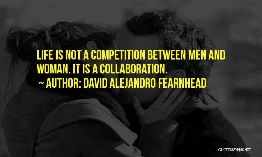 David Alejandro Fearnhead Quotes 1555622