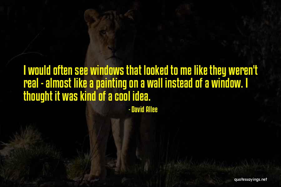 David Allee Quotes 396958