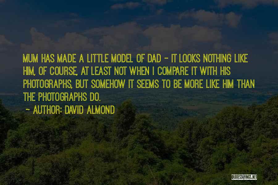 David Almond Quotes 1039413