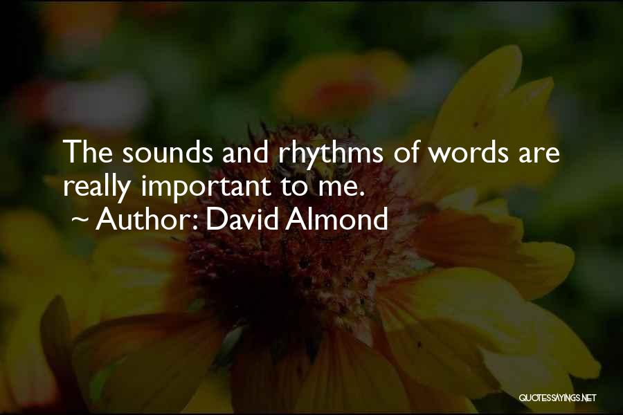 David Almond Quotes 1419336