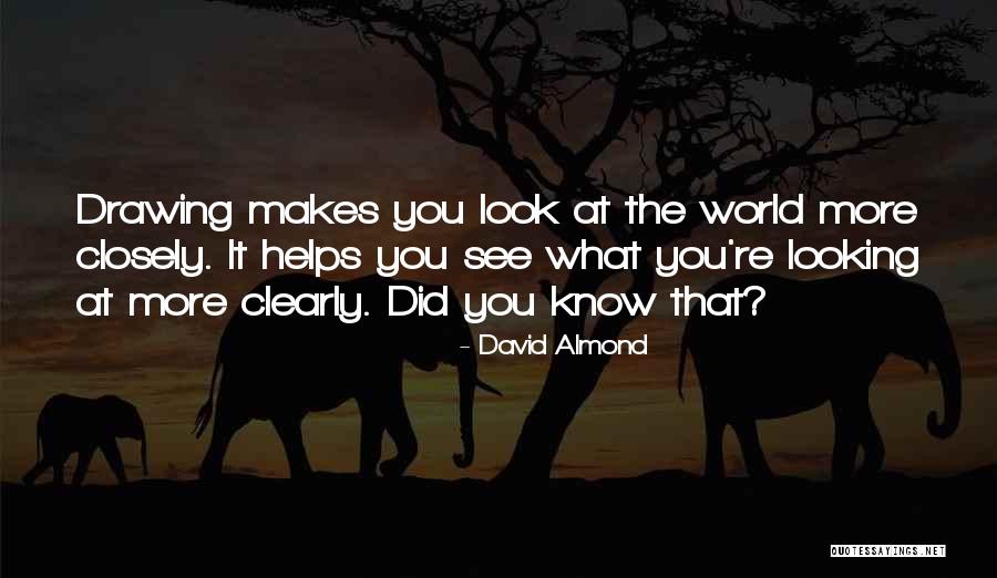 David Almond Quotes 152868