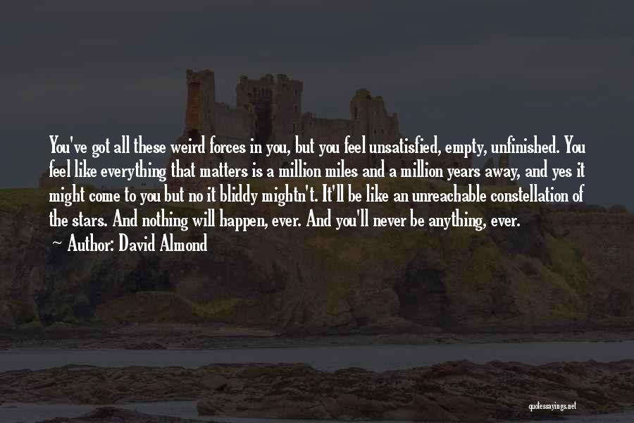 David Almond Quotes 275222