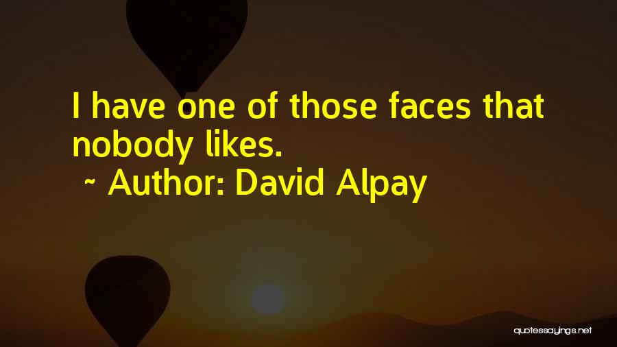 David Alpay Quotes 1086456