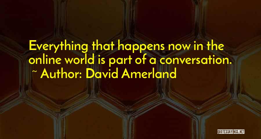 David Amerland Quotes 1253314