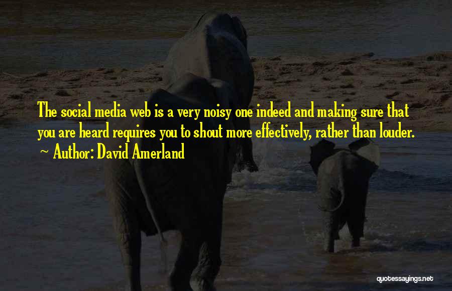 David Amerland Quotes 1719814