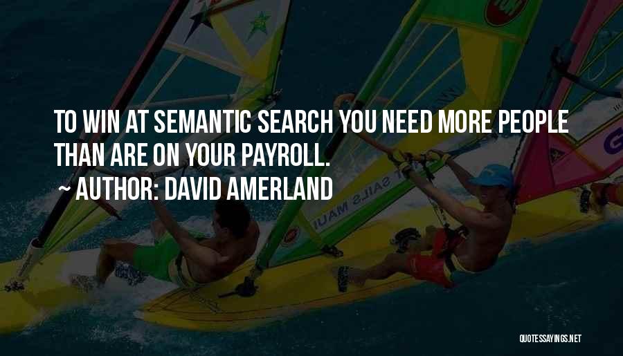 David Amerland Quotes 778225