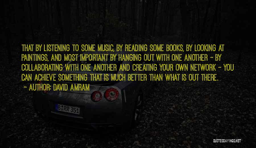 David Amram Quotes 1472976