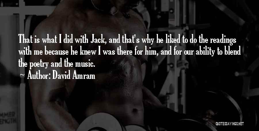 David Amram Quotes 1604239