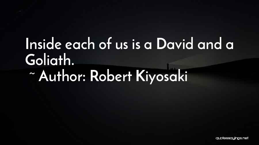David And Goliath Quotes By Robert Kiyosaki