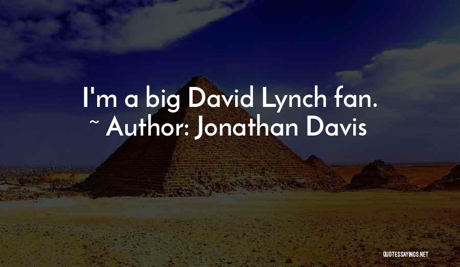 David And Jonathan Quotes By Jonathan Davis