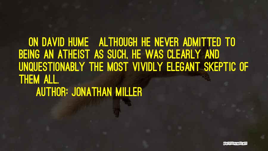 David And Jonathan Quotes By Jonathan Miller
