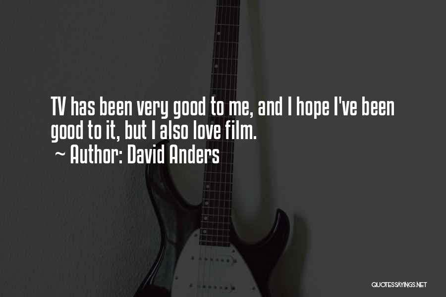 David Anders Quotes 579613