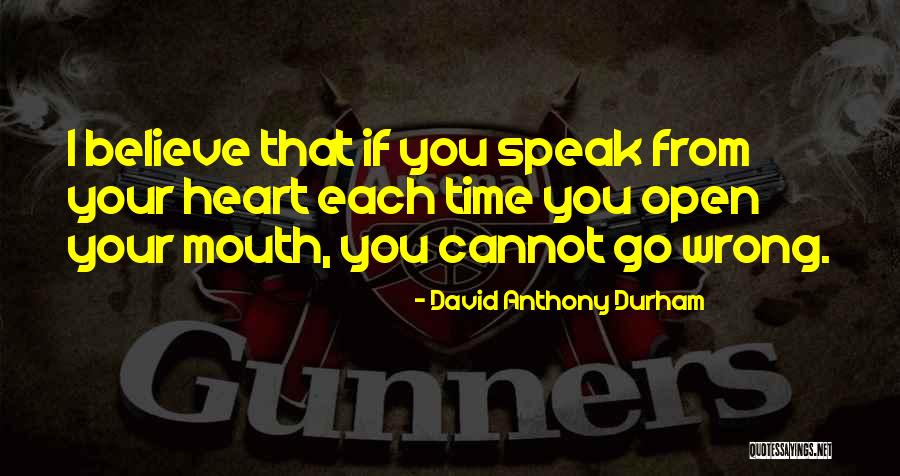 David Anthony Durham Quotes 1549346