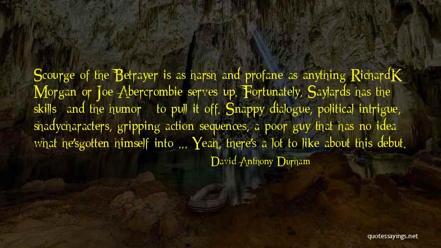 David Anthony Durham Quotes 2114880