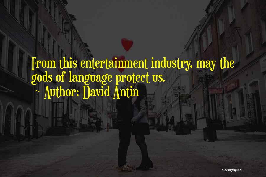 David Antin Quotes 1574221