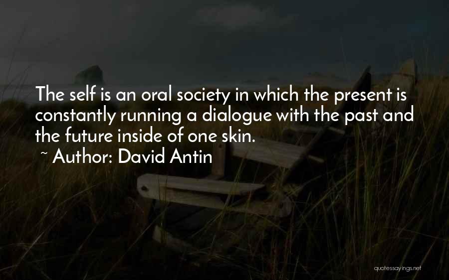 David Antin Quotes 1679332