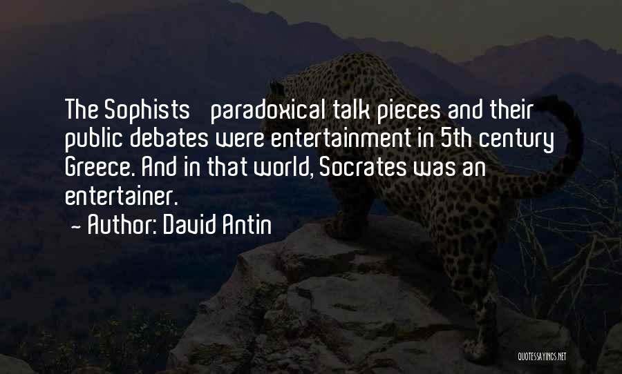 David Antin Quotes 476992