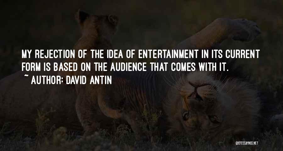 David Antin Quotes 647688