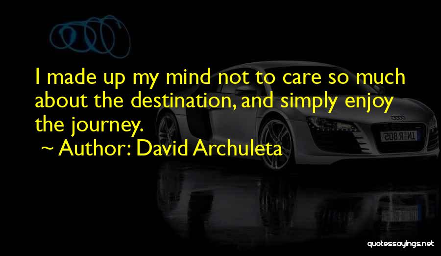 David Archuleta Quotes 1184391