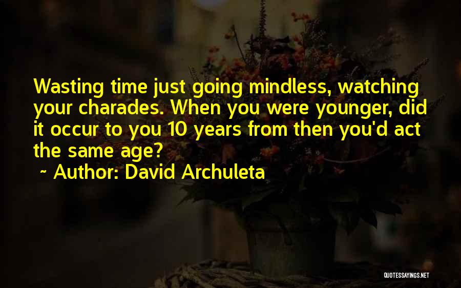 David Archuleta Quotes 1894831