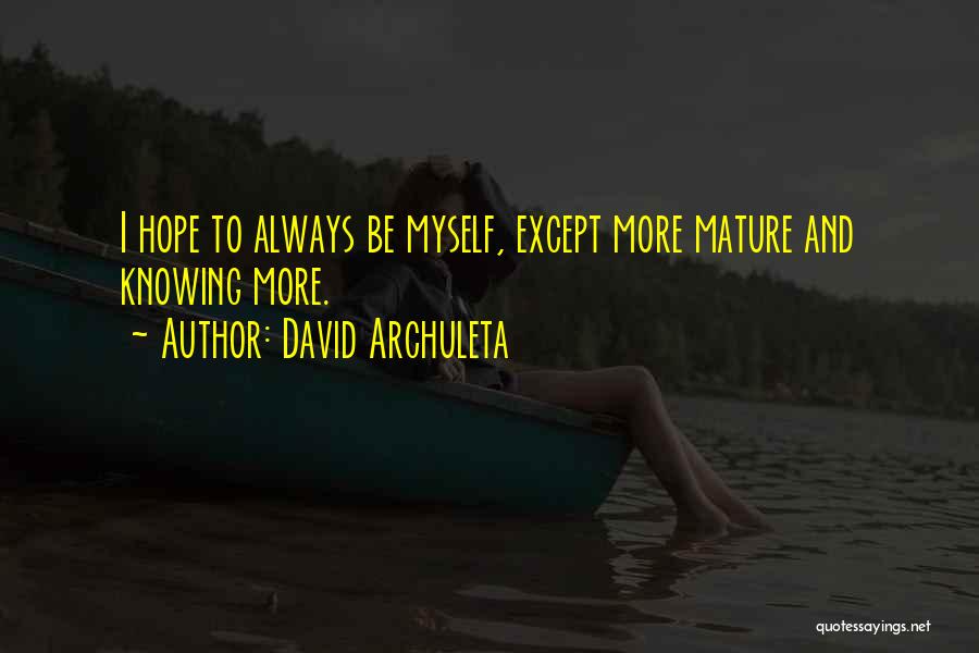 David Archuleta Quotes 342977