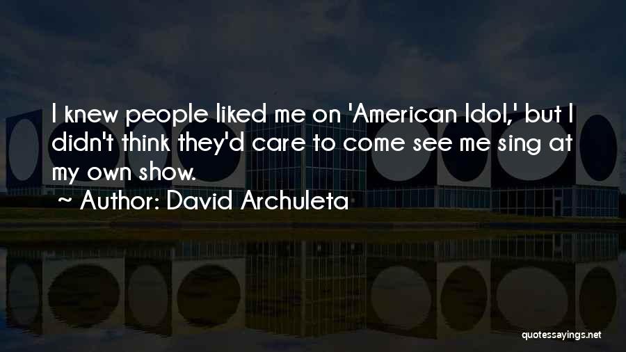 David Archuleta Quotes 819702