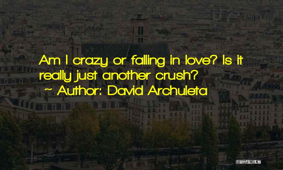 David Archuleta Quotes 959261