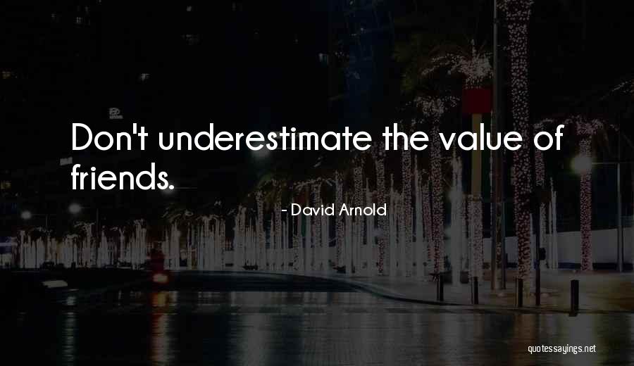 David Arnold Quotes 1074689