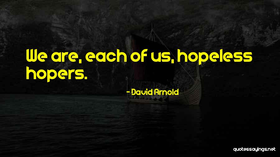 David Arnold Quotes 1181712