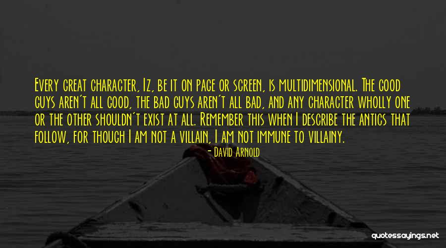 David Arnold Quotes 1367916 David Arnold Quotes 1367916