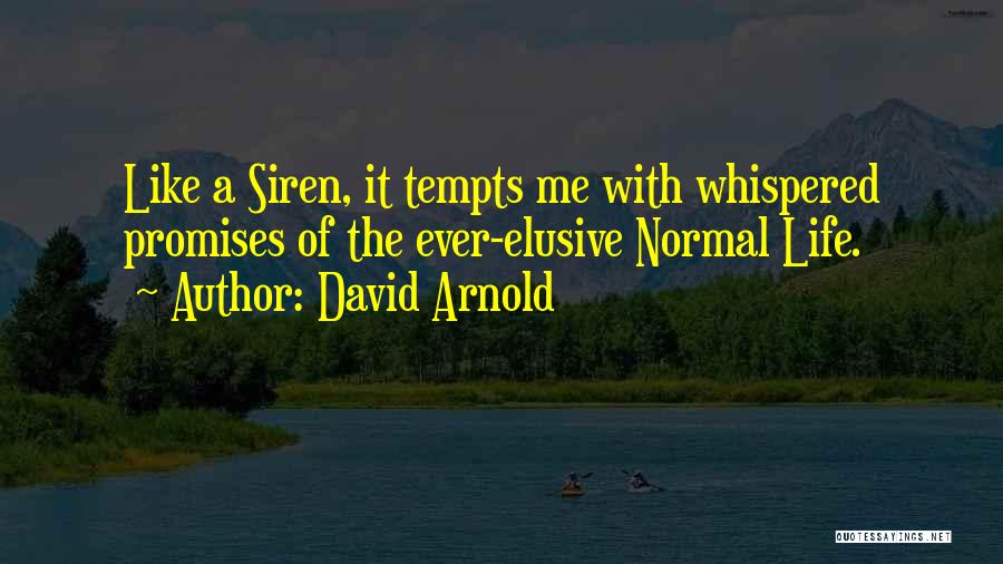 David Arnold Quotes 156054