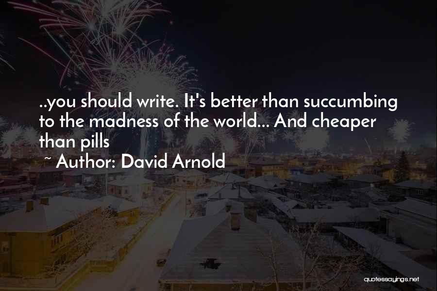 David Arnold Quotes 1583085
