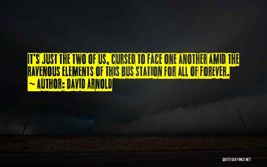 David Arnold Quotes 1591748