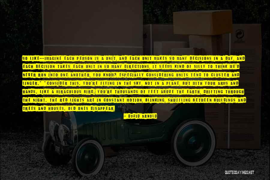 David Arnold Quotes 1626976 David Arnold Quotes 1626976