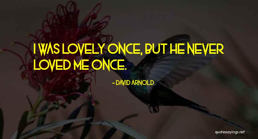 David Arnold Quotes 1629800