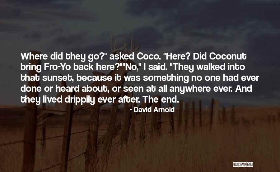 David Arnold Quotes 1957091