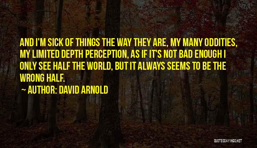 David Arnold Quotes 1963350