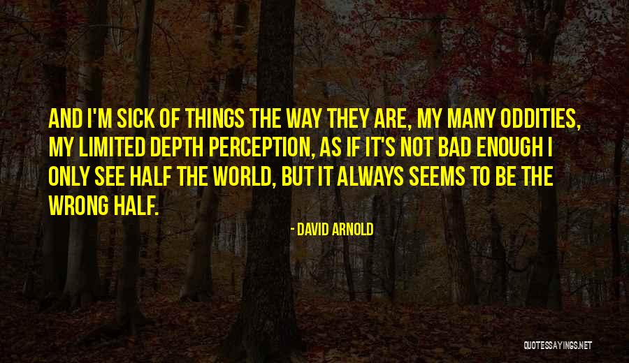 David Arnold Quotes 1963350